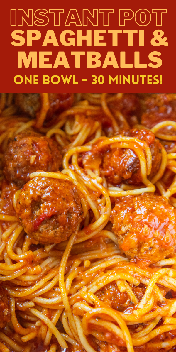 Instant Pot Spaghetti And Meatballs 