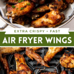 Collage image of chicken wings in a large bowl and chicken wings in an air fryer basket.