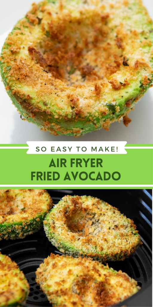 Collage image of fried avocado on a white plate and four fired avocados in an air fryer basket.