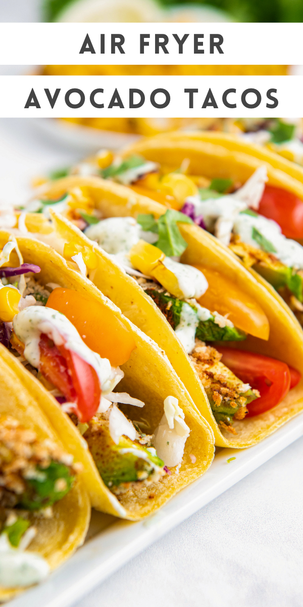 Crispy Avocado Tacos in the Air Fryer Easy Dinner Ideas