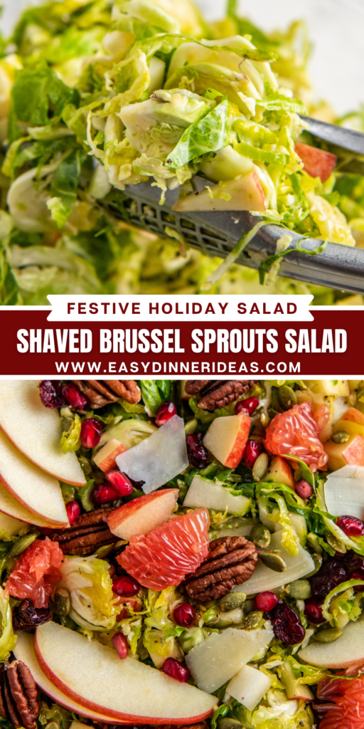 An image of tongs holding shaved Brussel sprouts in a glass bowl and an overhead view of Shaved Brussel Sprout Salad with fresh citrus and apple slices on top.
