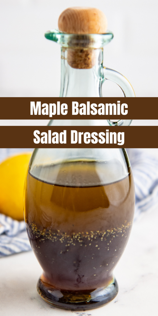 a glass jar filled with Maple Balsamic Salad Dressing.