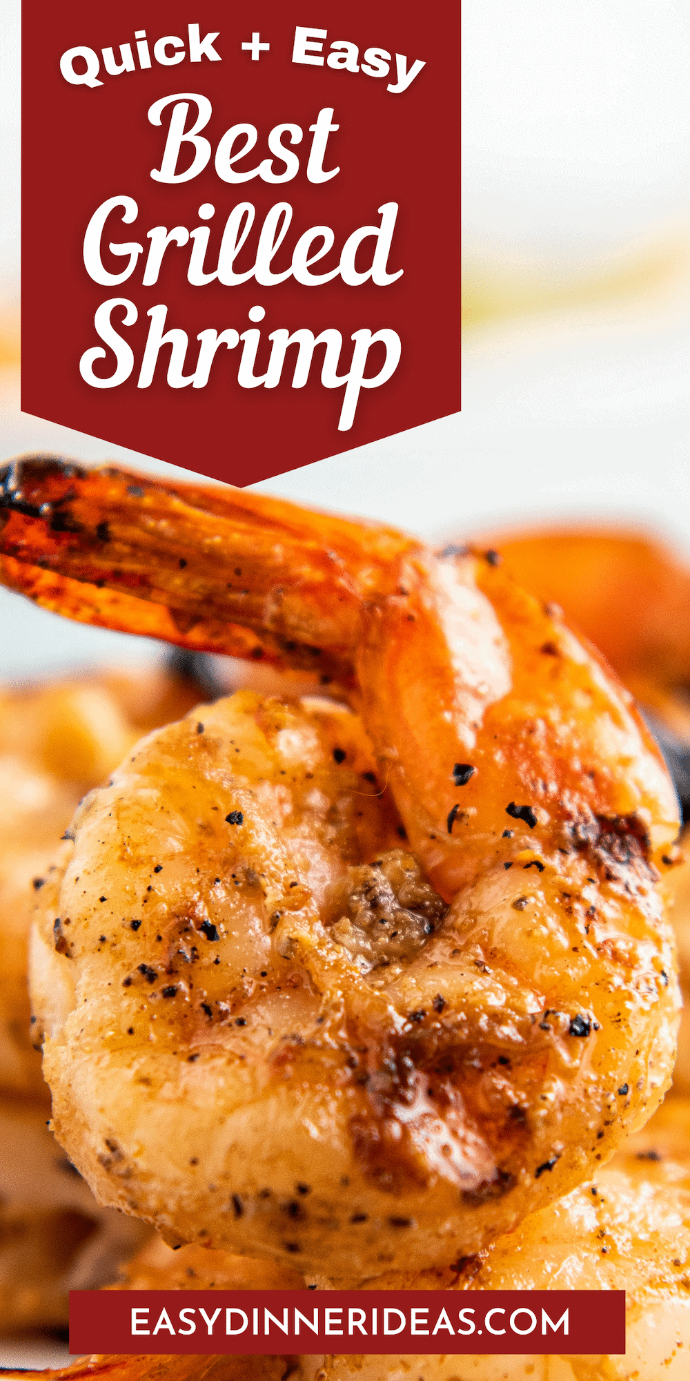 The Best Grilled Shrimp In 15 Minutes Easy Dinner Ideas