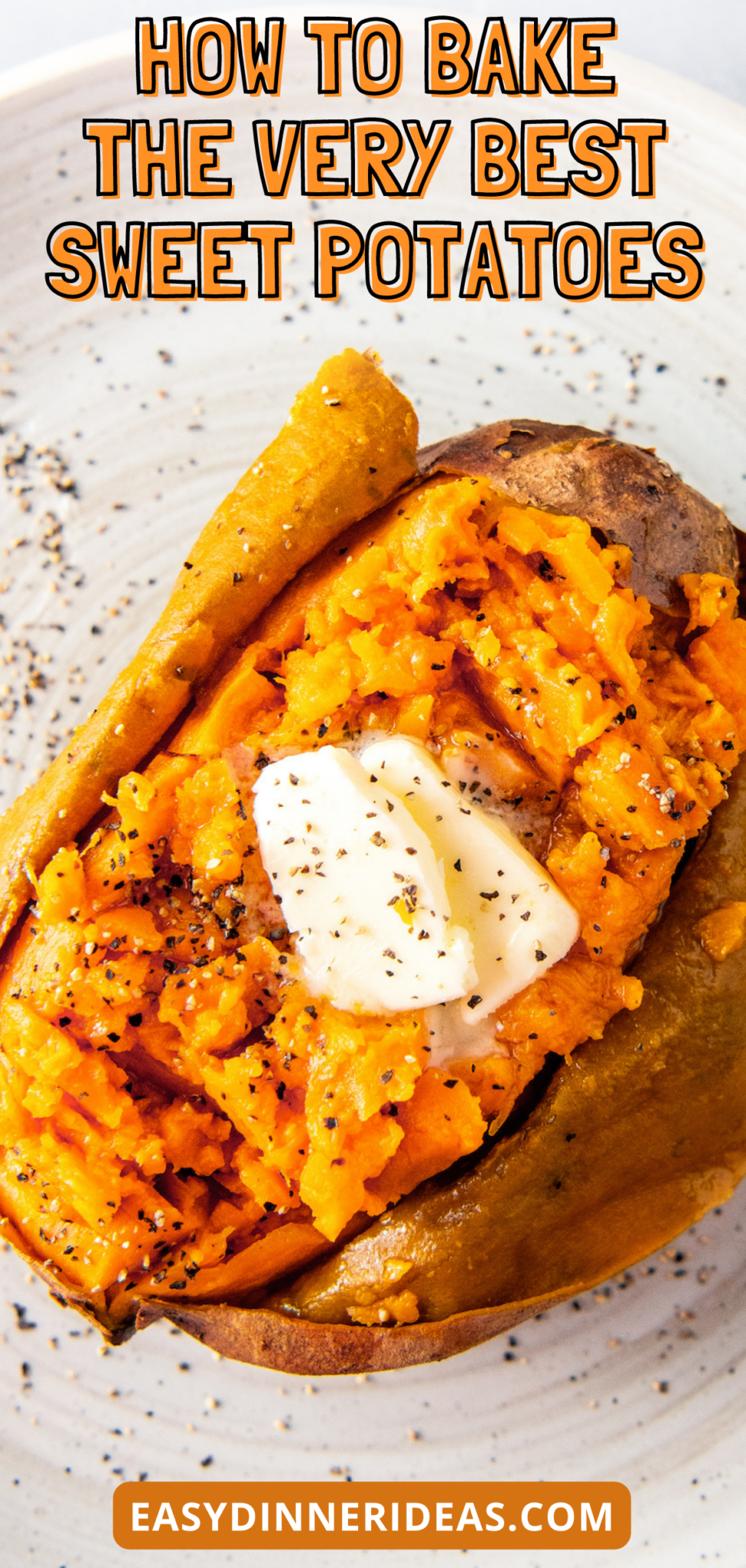 How to Bake Sweet Potatoes | Easy Dinner Ideas