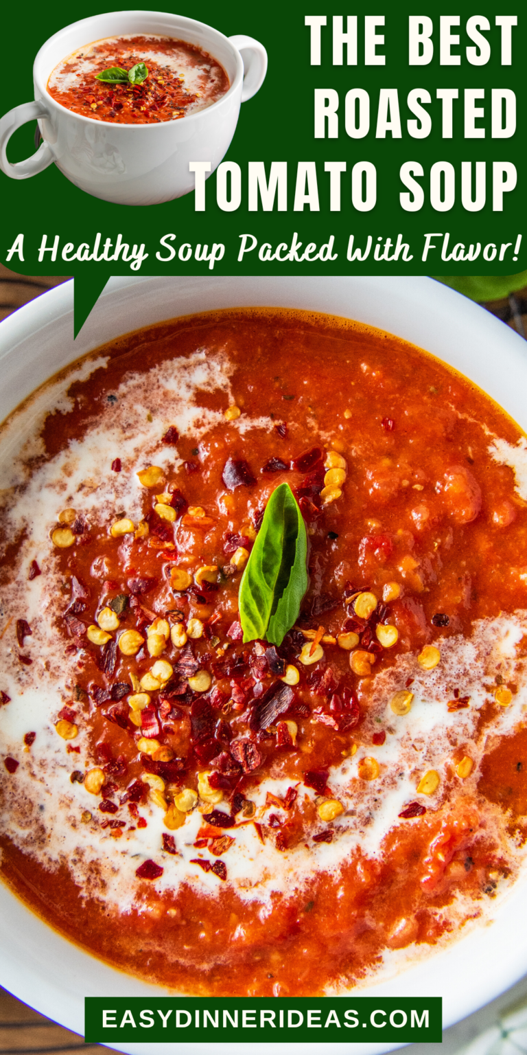 Roasted Tomato Soup Easy Dinner Ideas