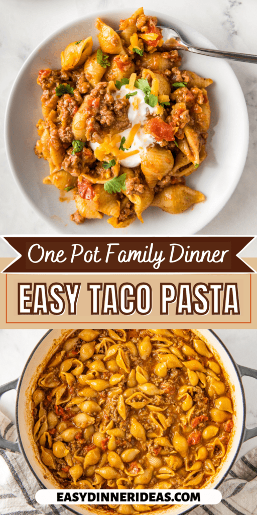 Easy Taco Pasta Recipe (One Pot!) | Easy Dinner Ideas