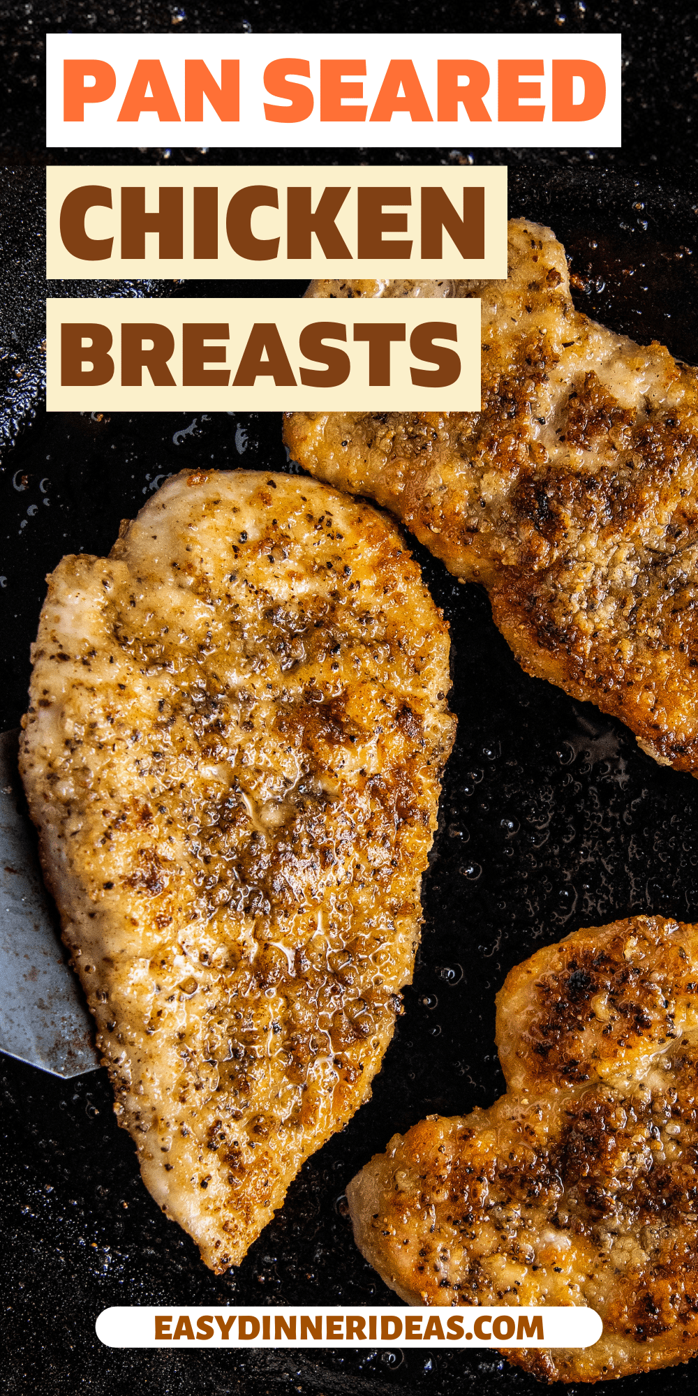 Pan Seared Chicken Breasts Easy Dinner Ideas