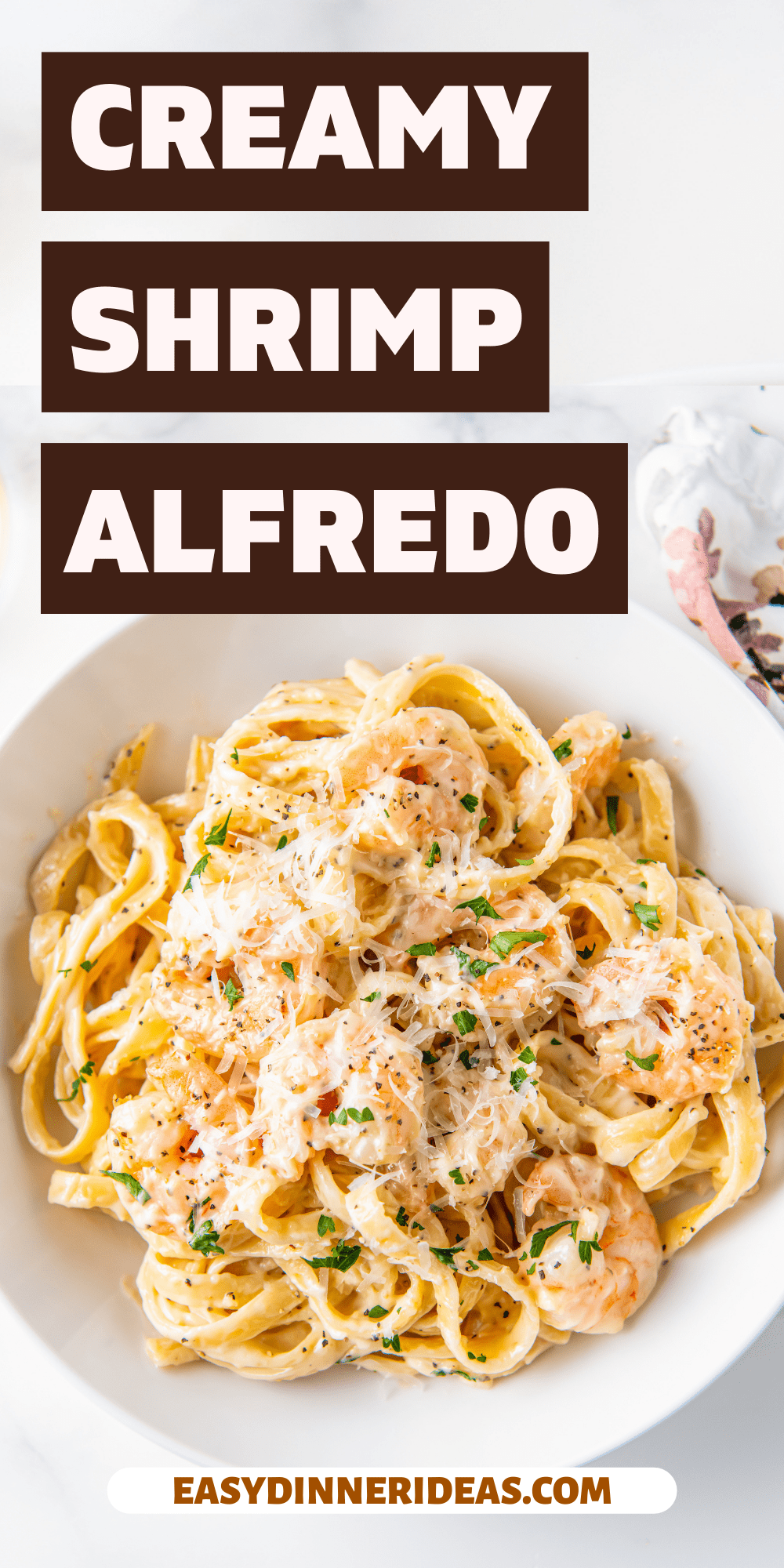 Shrimp Alfredo | Easy Dinner Ideas