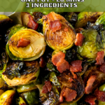 Bacon Brussels Sprouts on a plate.