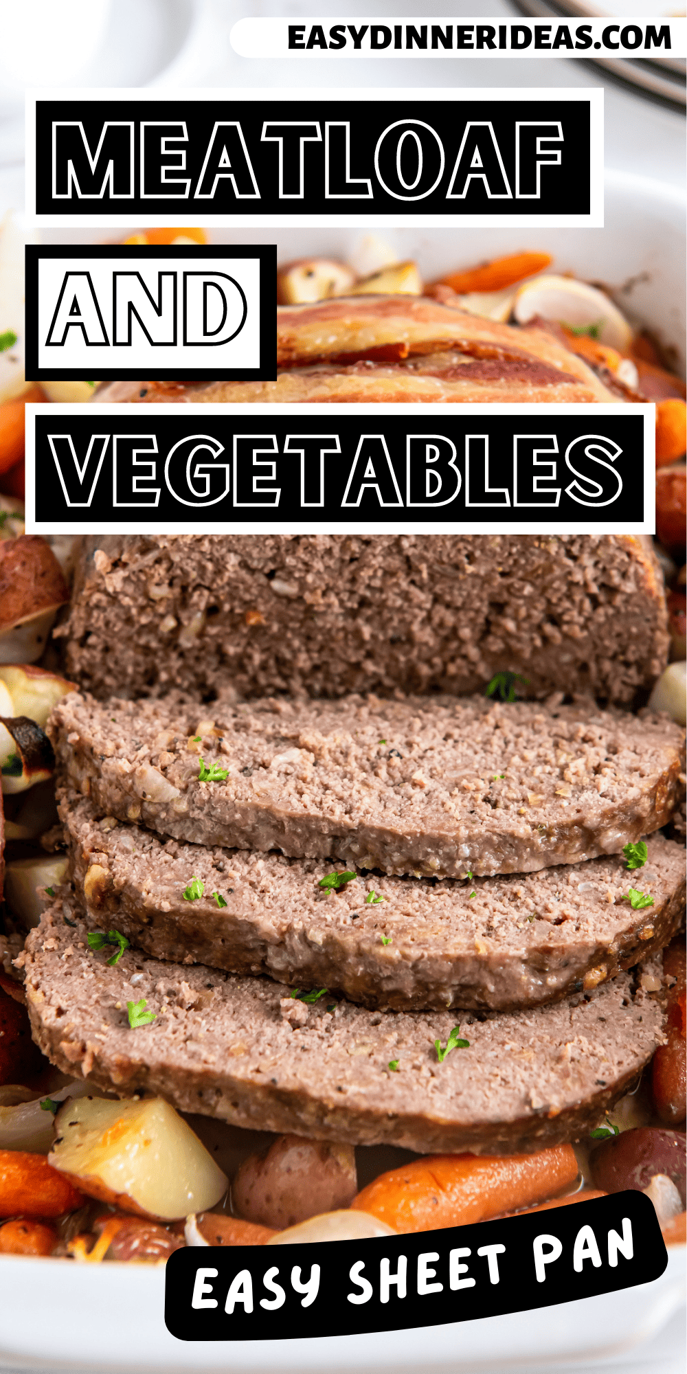 Easy Meatloaf With Vegetables Easy Dinner Ideas