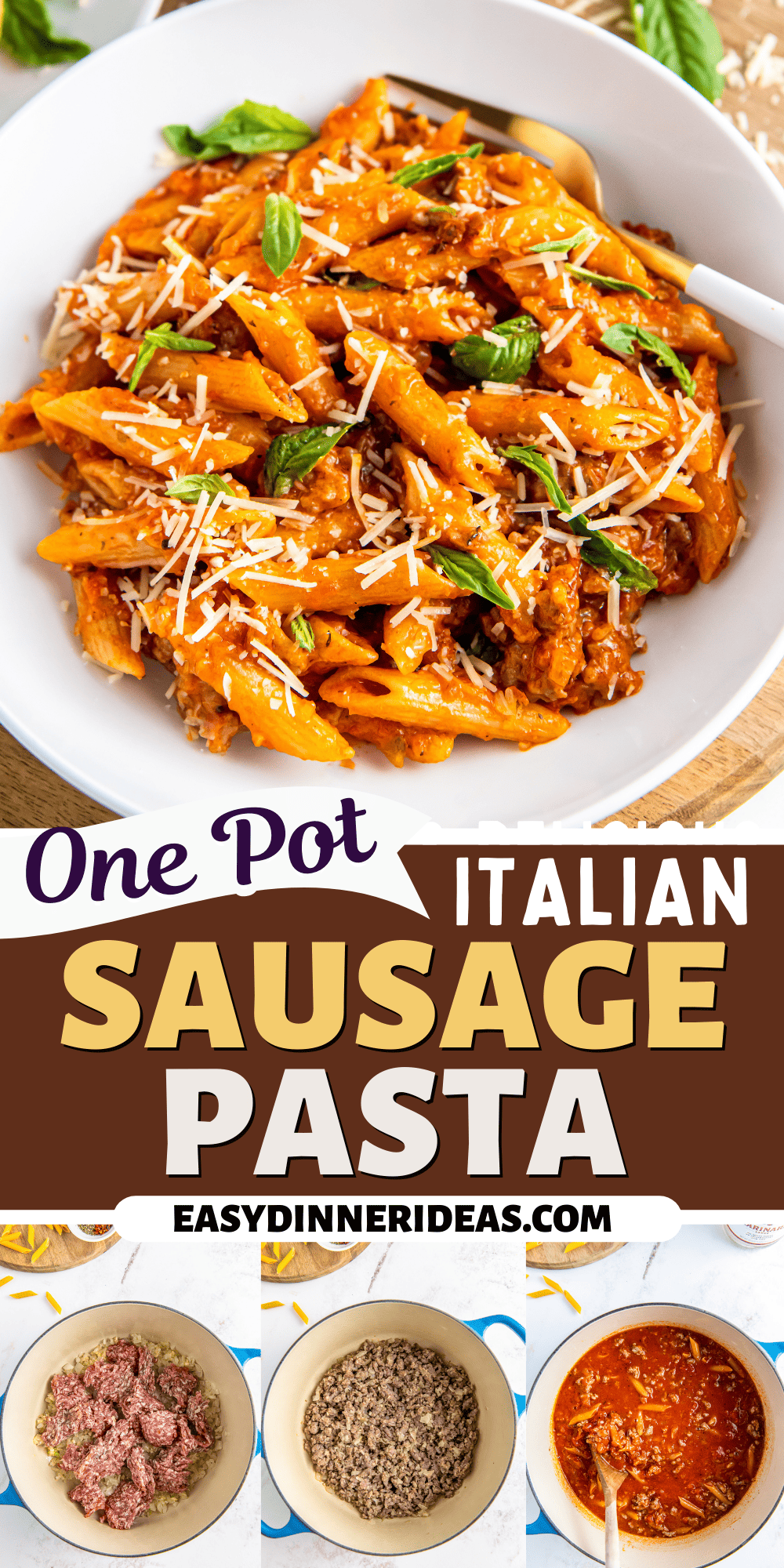 One Pot Italian Sausage Pasta | Easy Dinner Ideas