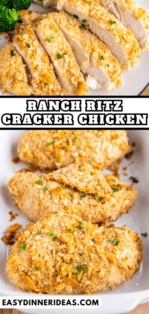 Ranch Ritz Cracker Chicken sliced on a plate and in a baking dish.