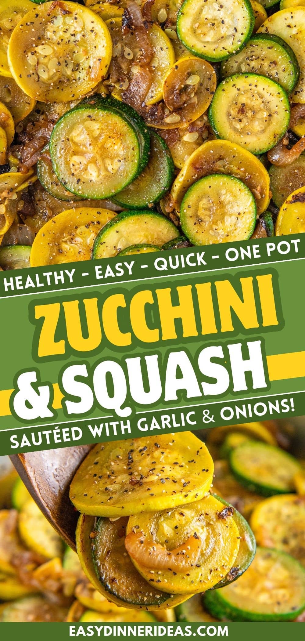 Saut Ed Zucchini And Squash Recipe Easy Dinner Ideas   Sauteed Zucchini And Squash Collage Pin 