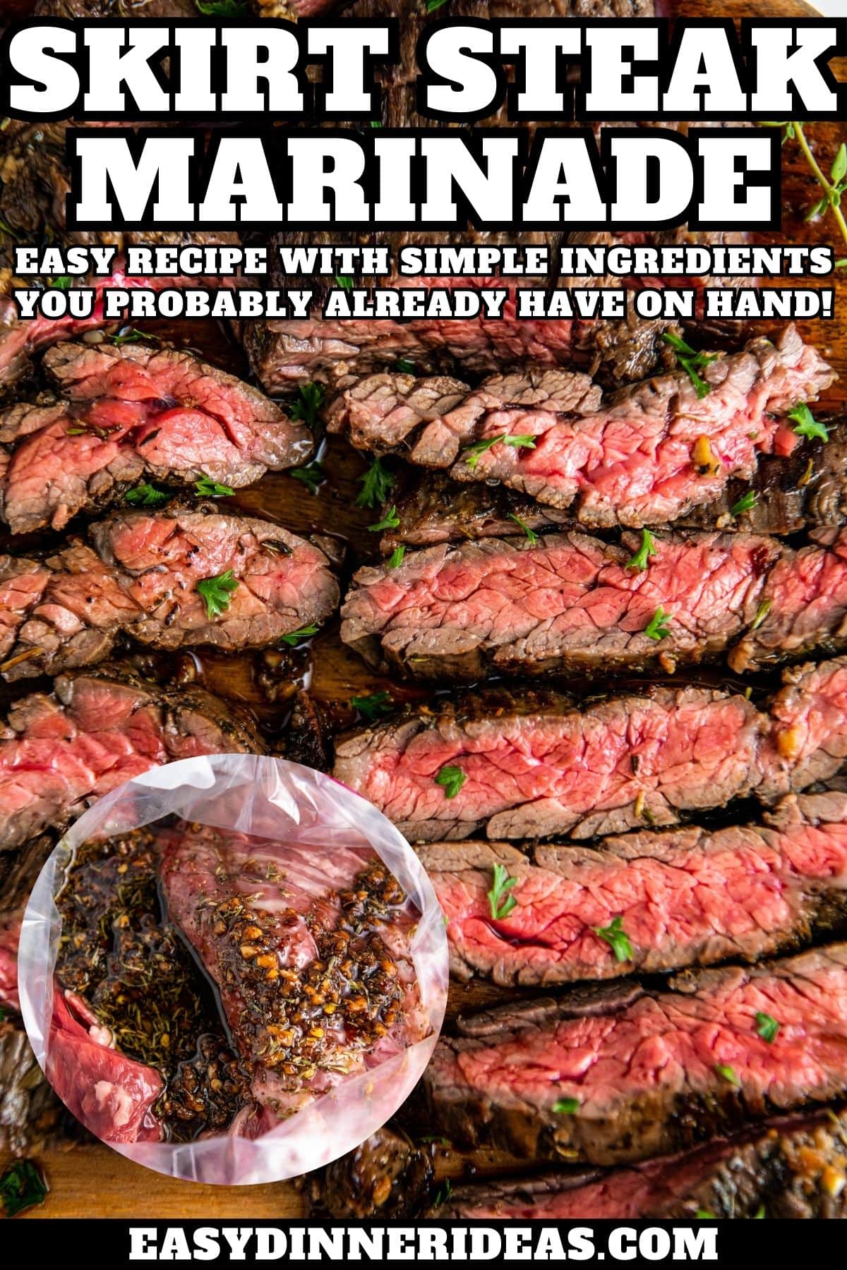 Best Skirt Steak Marinade Easy Dinner Ideas
