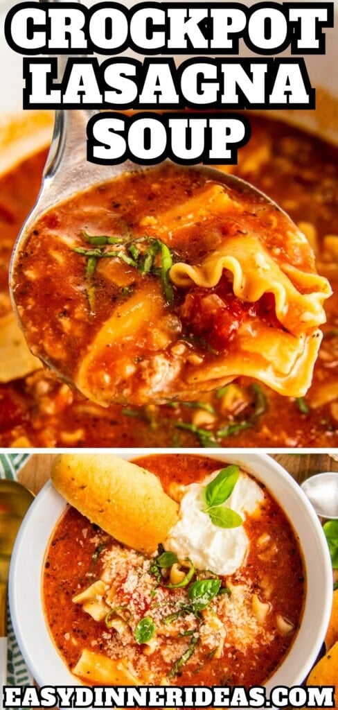 A ladle scooping up a serving of Crockpot Lasagna Soup and a bowl with fresh herbs and parmesan cheese on top.