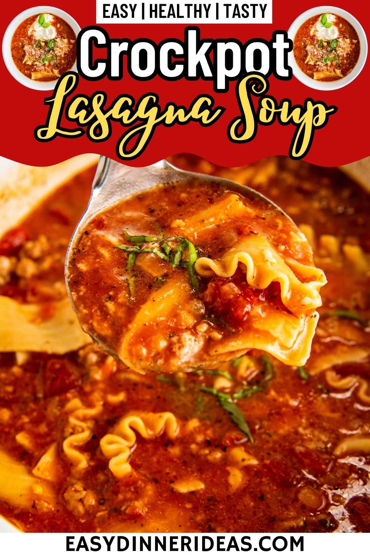 Easy Crockpot Lasagna Soup Recipe Easy Dinner Ideas