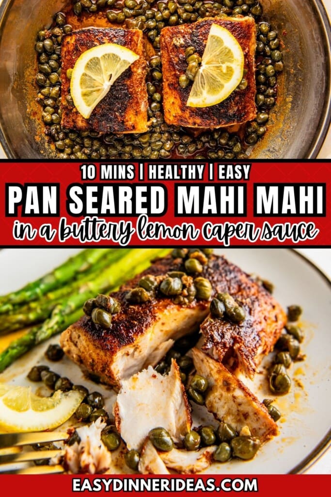 Pan Seared Mahi Mahi with Lemon Sauce in a skillet and on a plate with a fork.