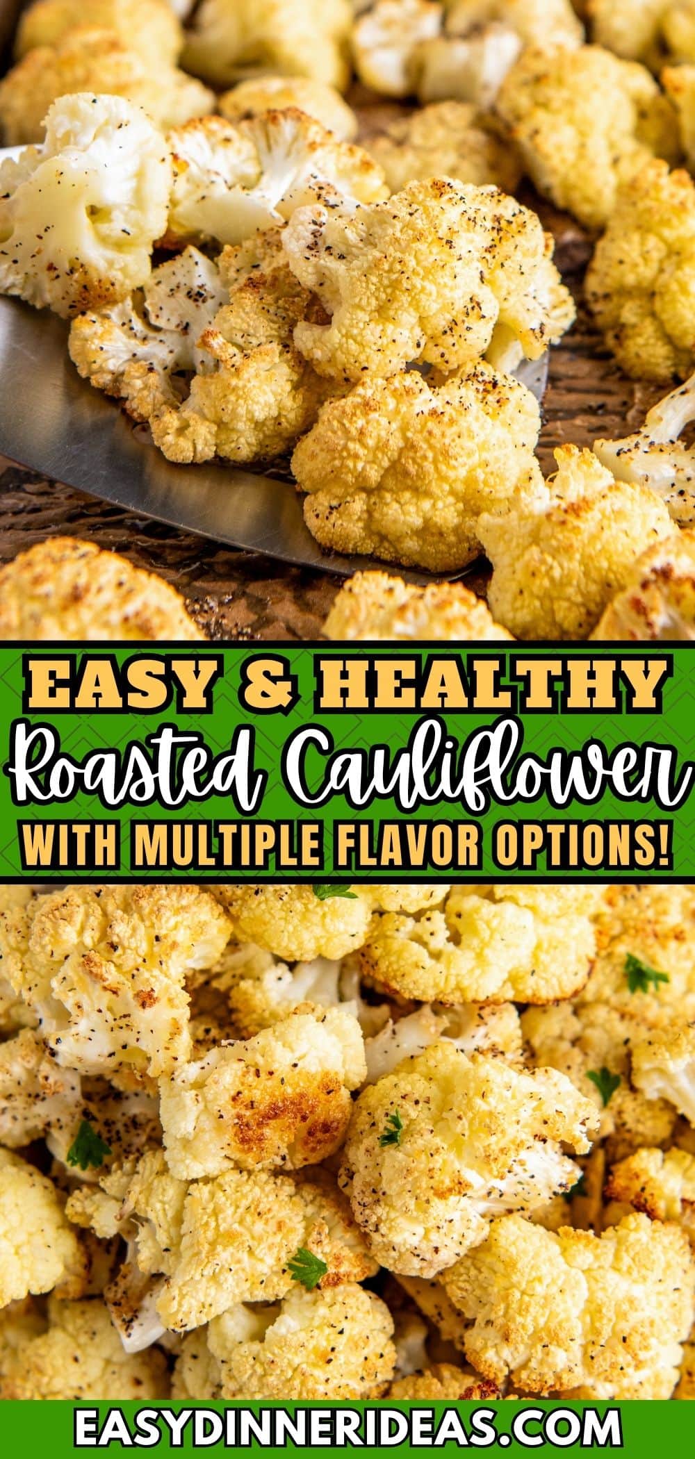 Best Roasted Cauliflower Recipe | Easy Dinner Ideas