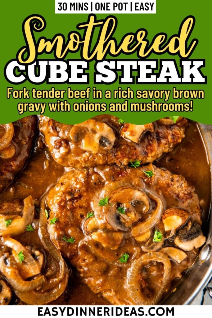 Smothered Cube Steak in a rich brown gravy with onions and mushrooms.