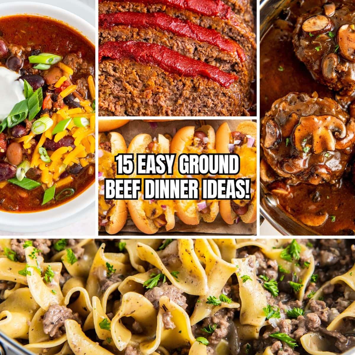 5 different easy ground beef dinner ideas collage image.