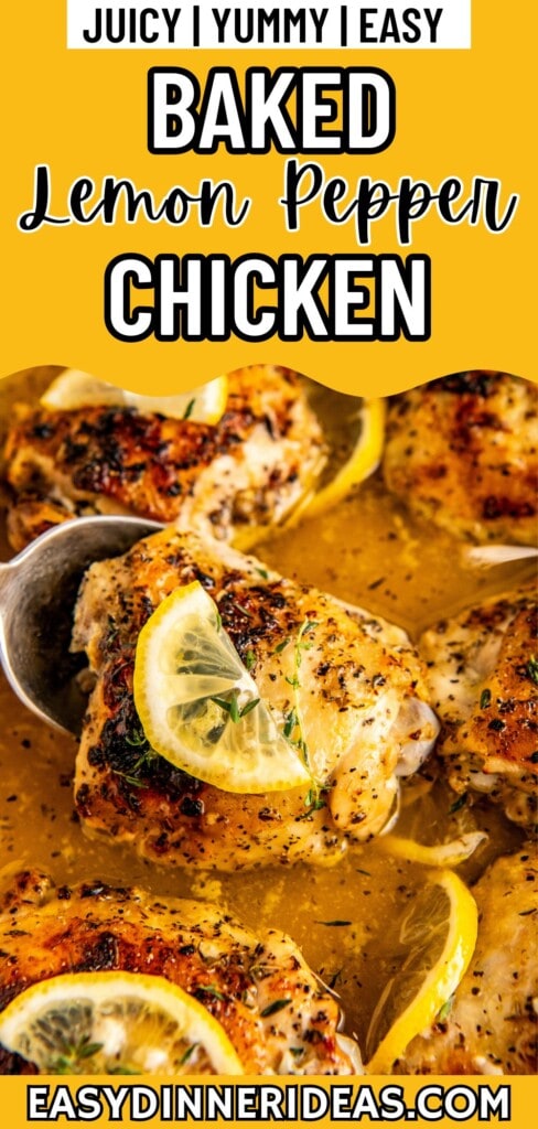 Baked lemon pepper chicken being scooped out of a casserole dish with a serving spoon.