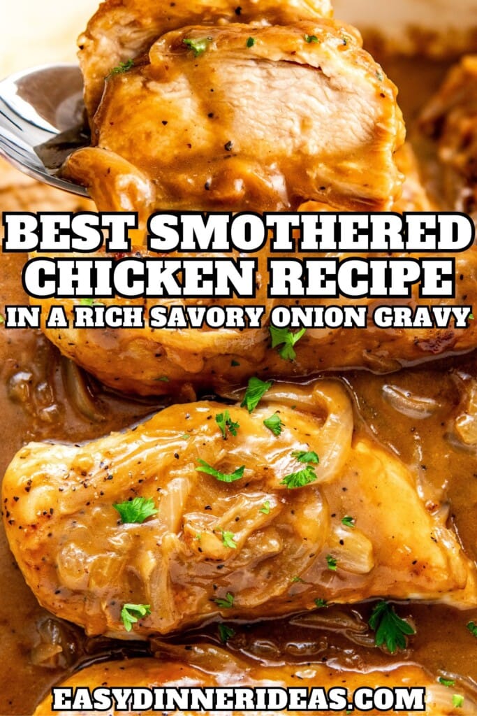 Sliced chicken in a brown onion gravy being lifted with a serving spoon and smothered chicken breasts in a skillet.