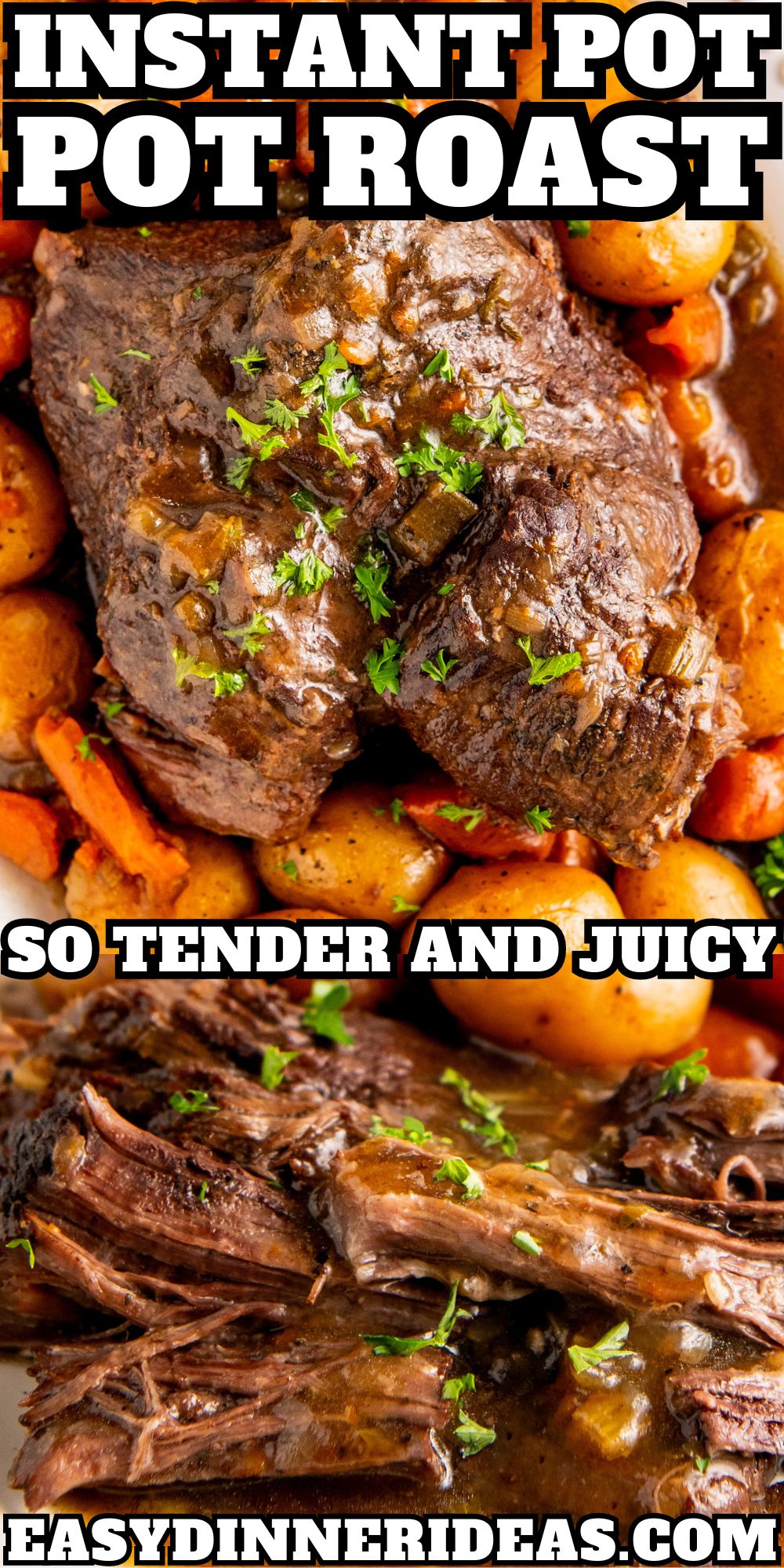 Instant Pot Pot Roast Recipe | Easy Dinner Ideas