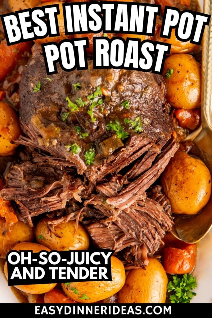 Instant pot roast with tender beef, potatoes and carrots in a rich and savory beef gravy served on a plate.