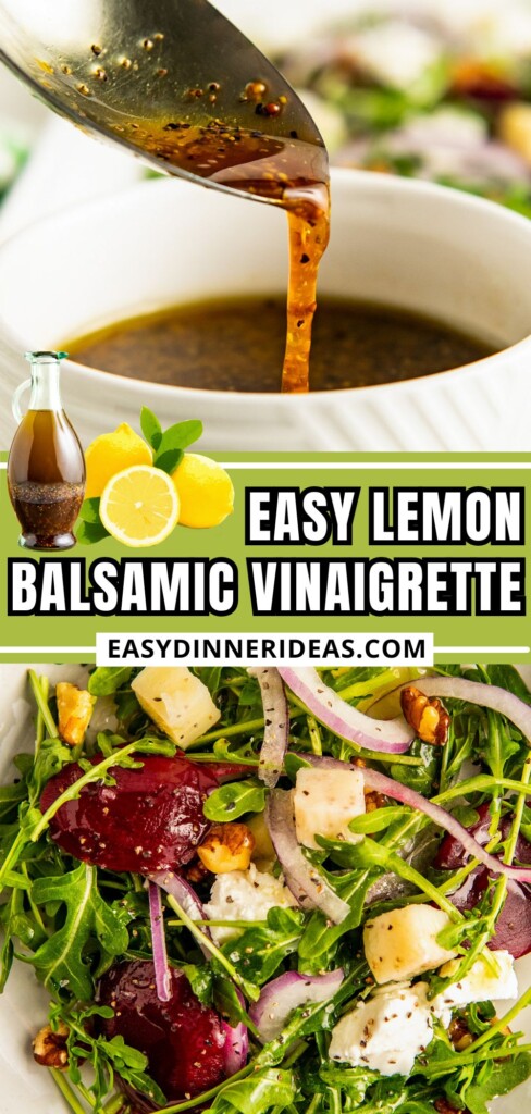 Lemon Balsamic Vinaigrette being drizzled from a spoon into a bowl and a serving of beet salad topped with the salad dressing.