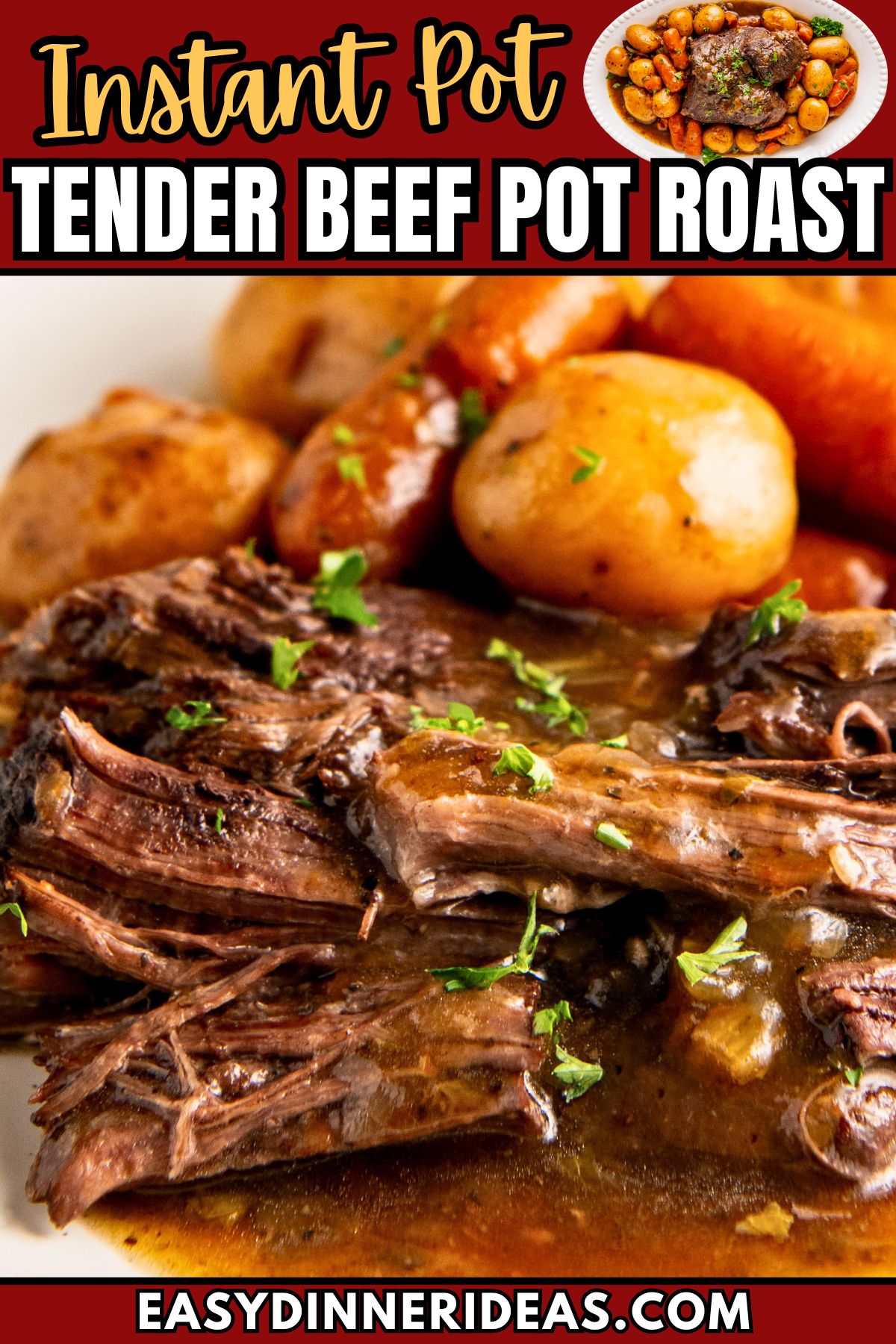 Instant Pot Pot Roast Recipe Easy Dinner Ideas