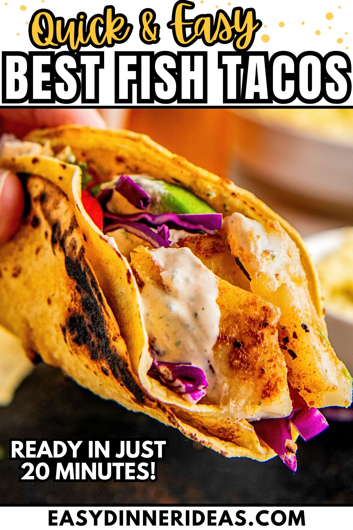 Easy Fish Tacos Recipe in 20 Minutes! | Easy Dinner Ideas