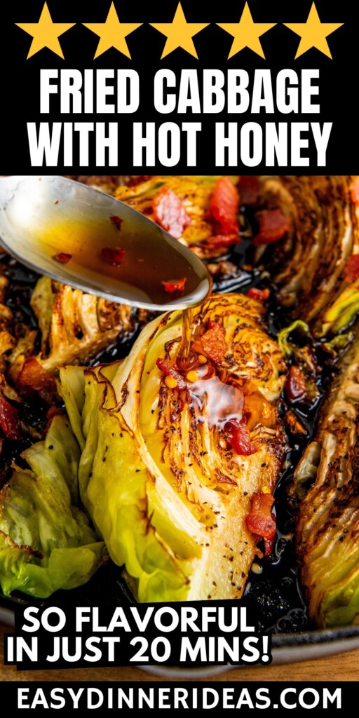 Hot honey being drizzled over fried cabbage with bacon in a cast iron skillet.