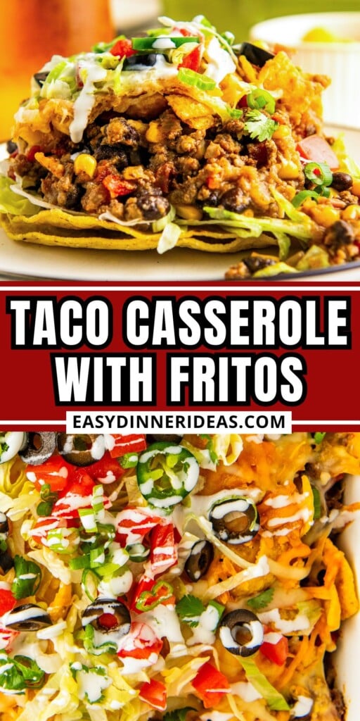 A serving of easy taco casserole with fritos and the casserole in a baking dish topped with all the garnishes.