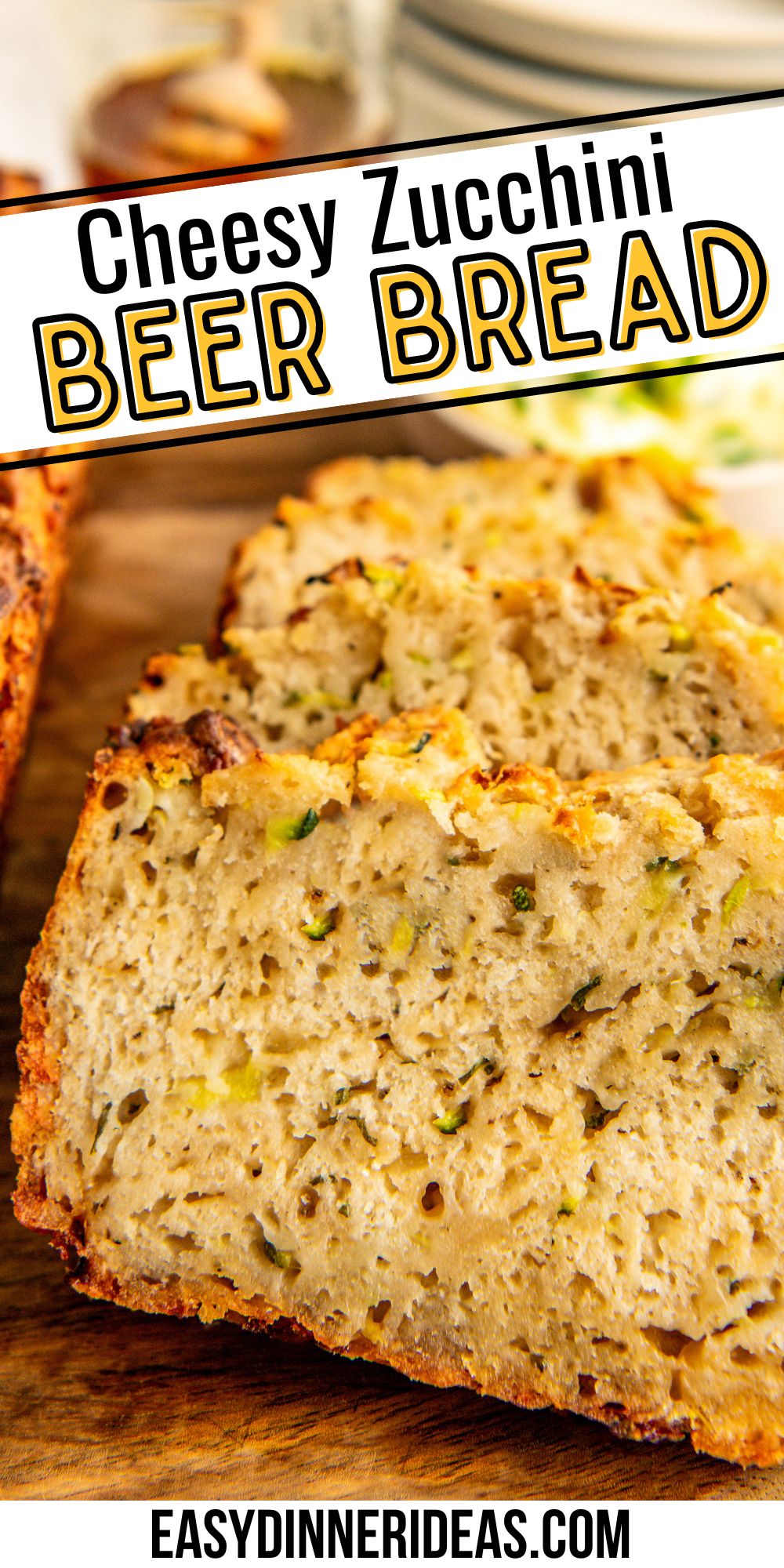 Cheesy Zucchini Beer Bread Recipe | Easy Dinner Ideas