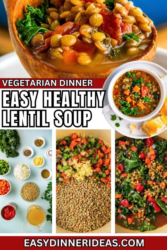 A ladle filled with vegetarian lentil soup with kale, ingredients to make the easy lentil soup, dried lentils and vegetables in a stock pot and the soup in a pot with fresh kale being added.