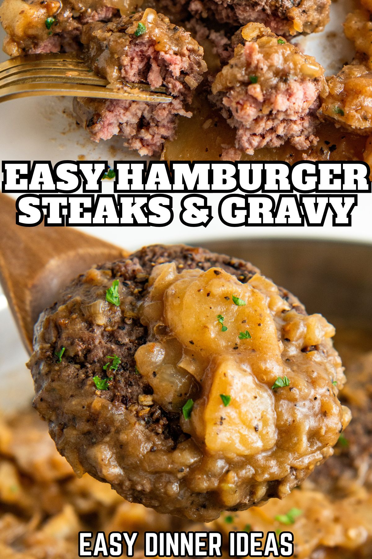 Hamburger Steak and Gravy Easy Dinner Ideas