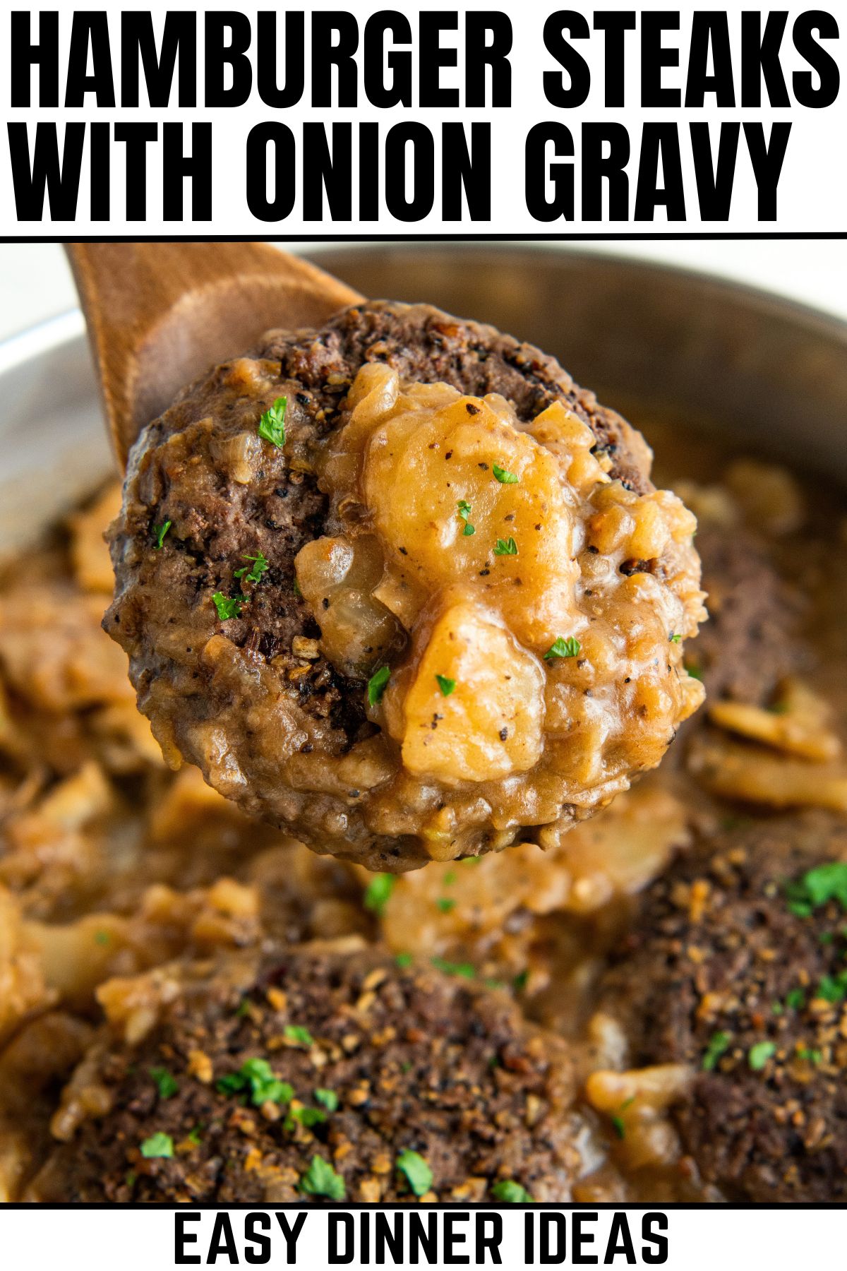 Hamburger Steak and Gravy Easy Dinner Ideas