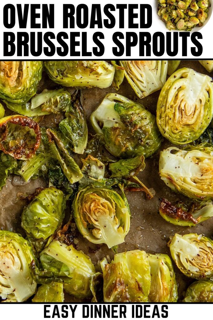 Easy oven roasted sprouts are lightly browned on the outer leaves.