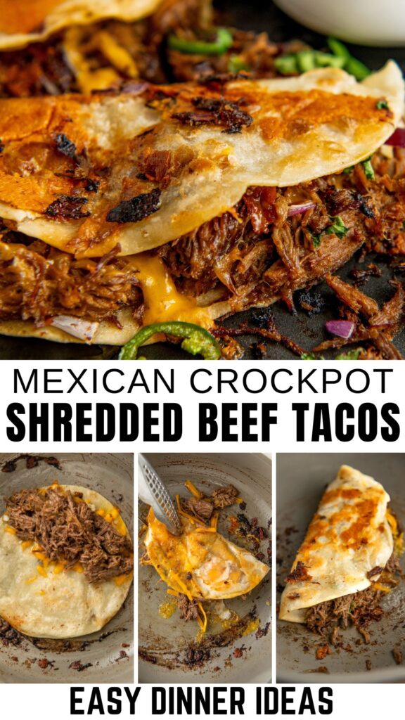 Close-up of shredded beef tacos. Top image shows stuffed tacos with golden, crispy tortillas. Below, three steps display adding beef and cheese to tortillas, folding, and cooking to golden.
