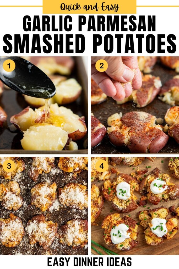 Four-step collage showing how to make garlic parmesan smashed potatoes: drizzling oil on potatoes, sprinkling seasonings, baked with parmesan, and finished with sour cream and chives.