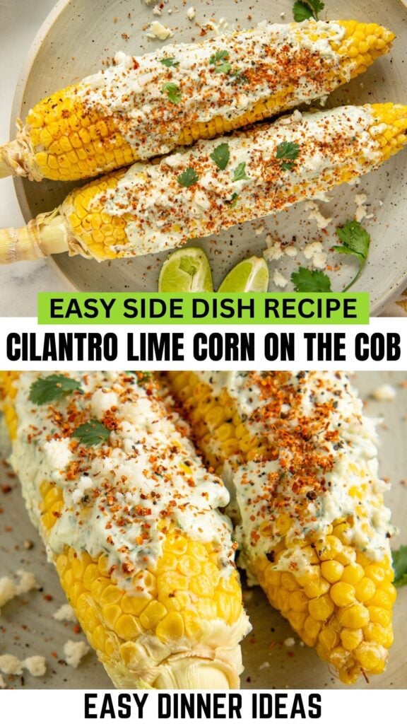 Two Cilantro Lime Corn on the Cob pieces topped with creamy cilantro sauce, tan chili powder, cheese, and cilantro, served with lime wedges on a plate.