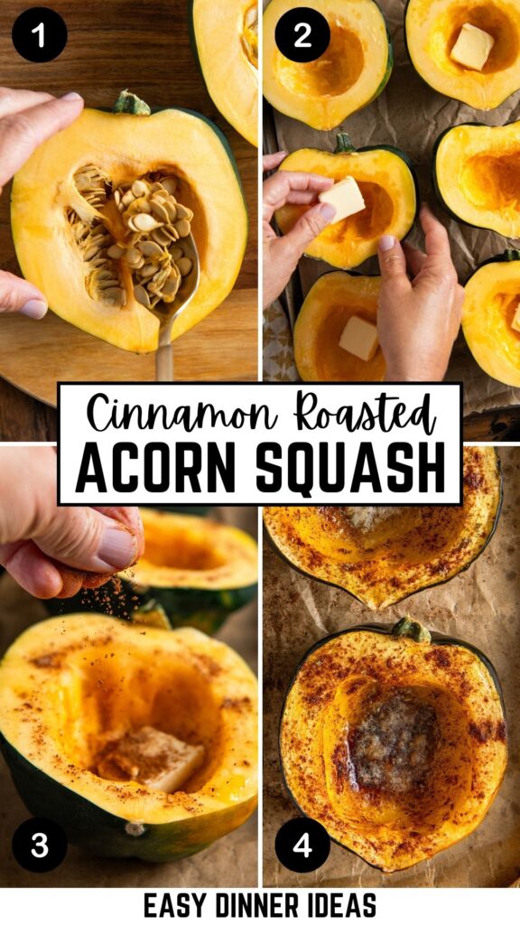 Step-by-step collage showing cinnamon roasted acorn squash: halved and seeded squash, adding butter, sprinkling cinnamon and brown sugar, then roasted halves on baking sheet.