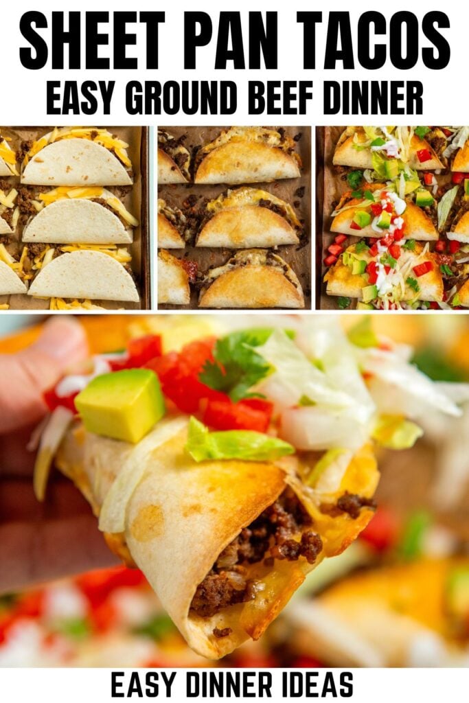 A collage showing sheet pan tacos: tacos filled with ground beef and cheese on a baking sheet, baked until golden, then topped with diced tomato, lettuce, and avocado. One taco is held up close, displaying the toppings.