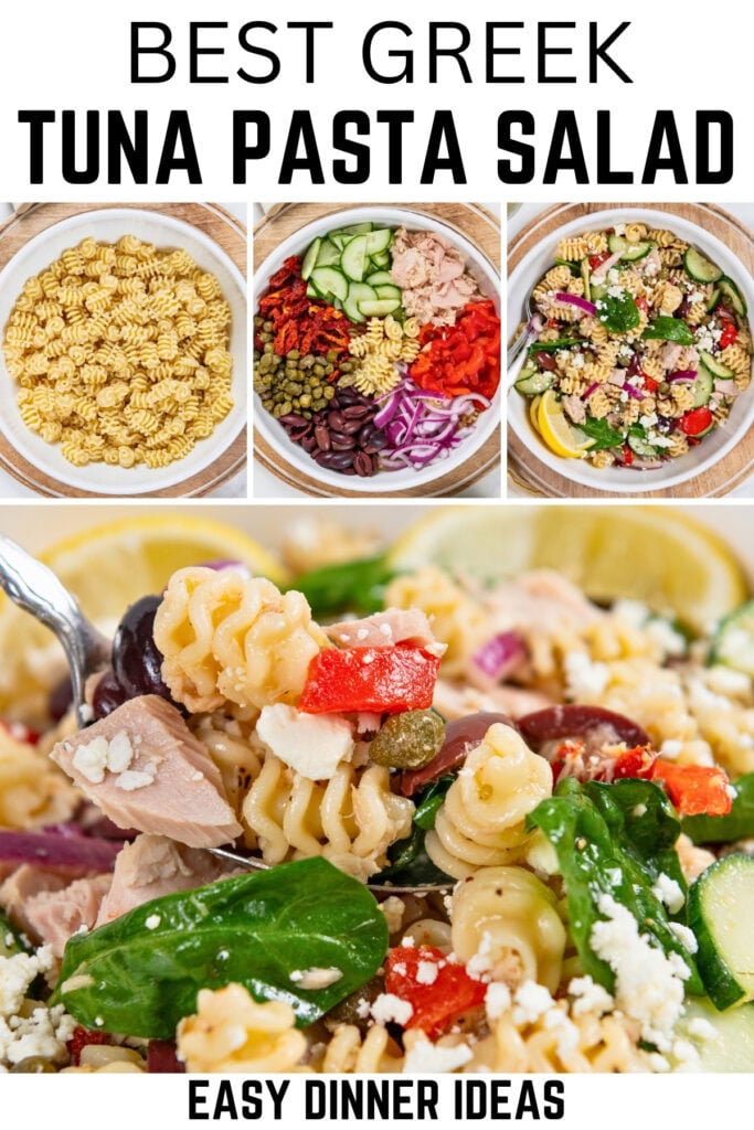 Four images show steps to make Greek tuna pasta salad: uncooked rotini, ingredients in a bowl, mixed salad, and a close-up of the finished pasta with tuna, tomatoes, spinach, feta, and olives.