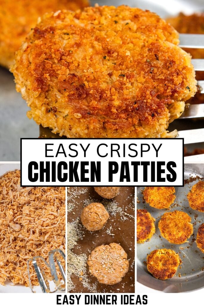 Close-up of golden, crispy chicken patties with text: Easy Crispy Chicken Patties. Below are images of shredded chicken, breaded patties before cooking, and baked patties.