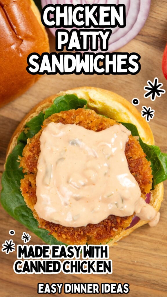 Open chicken patty sandwich with lettuce, sauce, and bun on a wooden surface. Overlaid text reads: CHICKEN PATTY SANDWICHES Made easy with canned chicken.