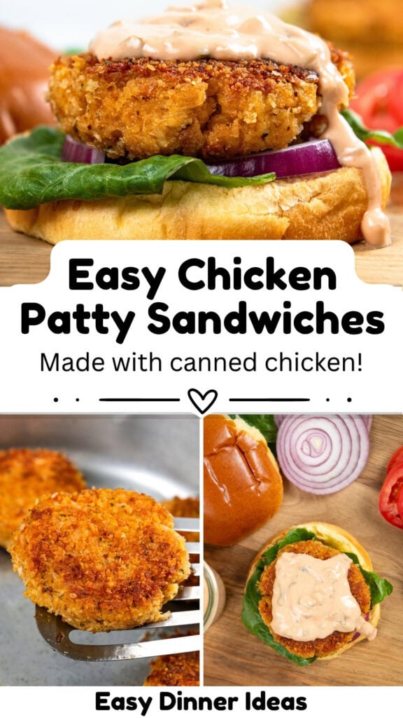 Chicken patty sandwiches with lettuce, tomato, onion, and sauce on buns. Text reads: Easy Chicken Patty Sandwiches Made with canned chicken! Easy Dinner Ideas. Close-up of patties and assembled sandwich shown.
