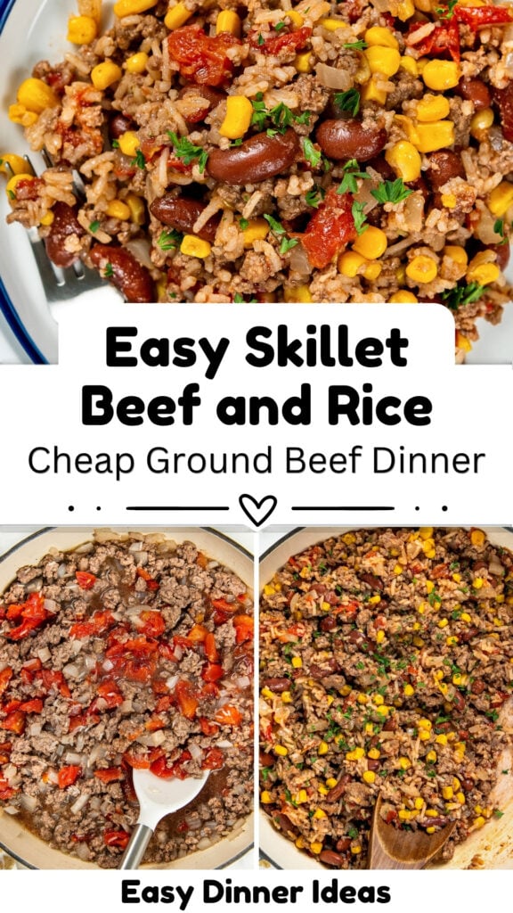 A collage showing a completed ground beef and rice skillet dish topped with fresh herbs, with process shots of the beef cooking with tomatoes and the finished skillet dinner with corn and beans.